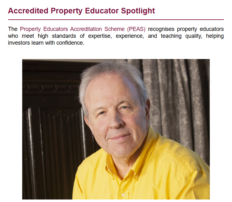 Accredited Property Educator Spotlight: Highlighting the Property Educators Accreditation Scheme (PEAS) standards for expertise, experience, and teaching quality for property investors.